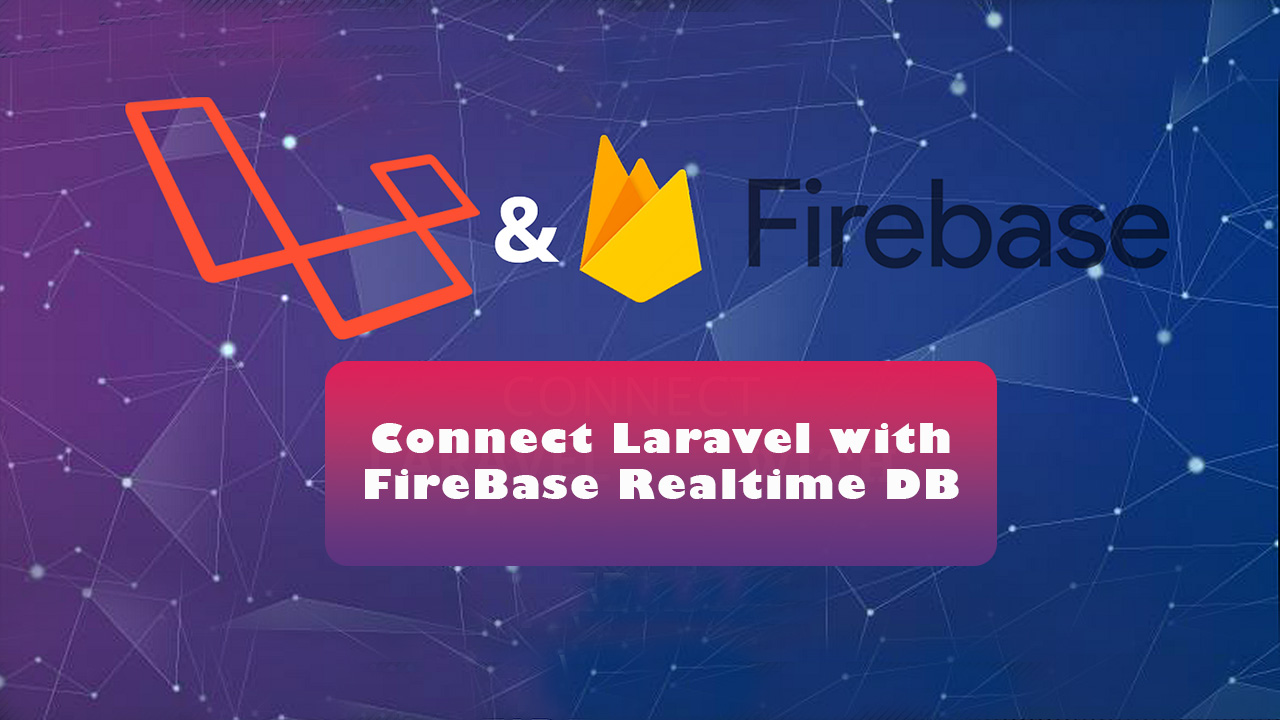 adaf-firebase-rt-database-al-mshroaa-laravel